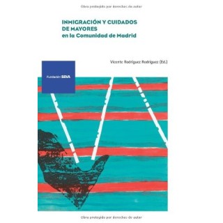 Inmigración y cuidados de mayores en la Comunidad de Madrid